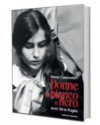 DONNE IN BIANCO E NERO....